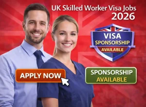 UK Skilled Worker Visa Jobs 2026