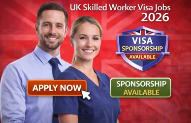 UK Skilled Worker Visa Jobs 2026